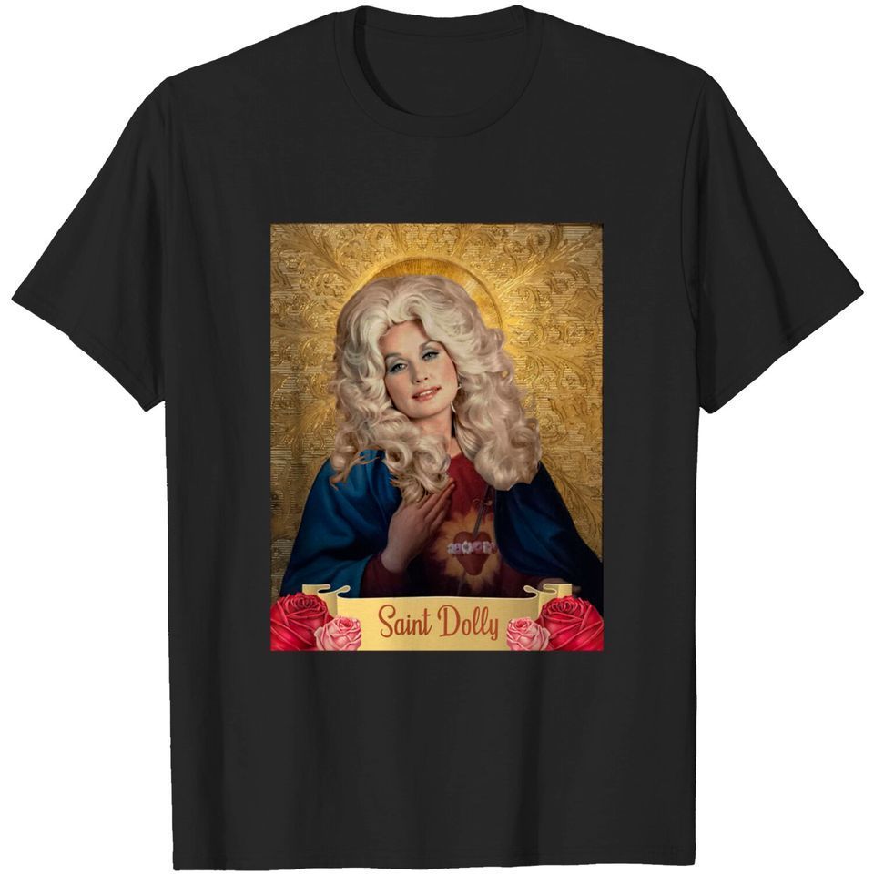 Saint Dolly Parton Saint Dolly Dolly Parton Tshirt